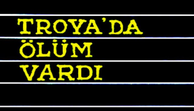 Bilge Karasu Troya Da Olum Vardi Pdf Kitap Indir Oku